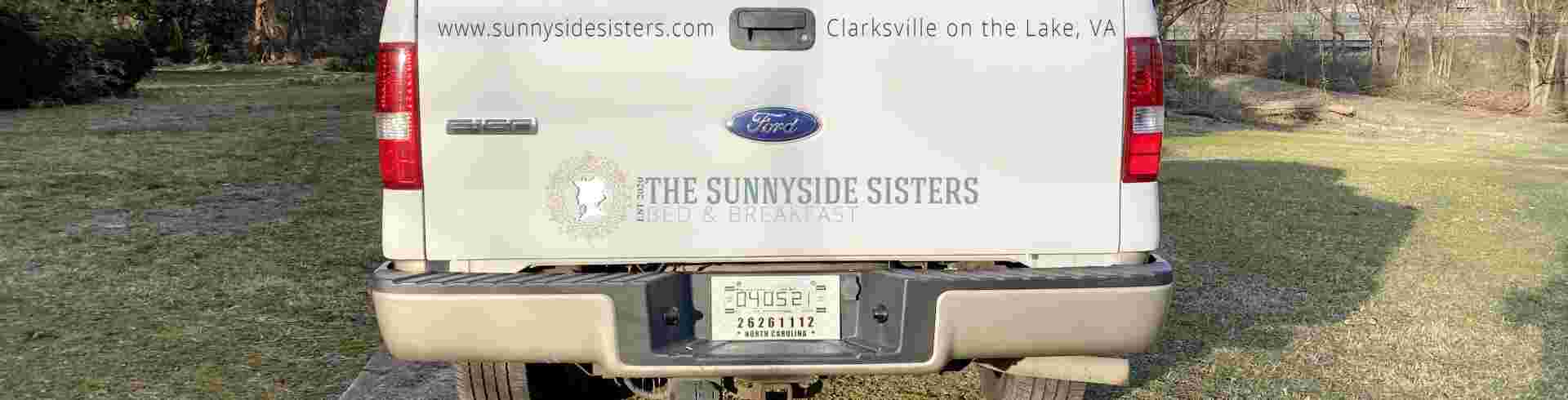 The Sunnyside Sisters Bed and Breakfast / Clarksville VA / Truck F-150 rear with logo